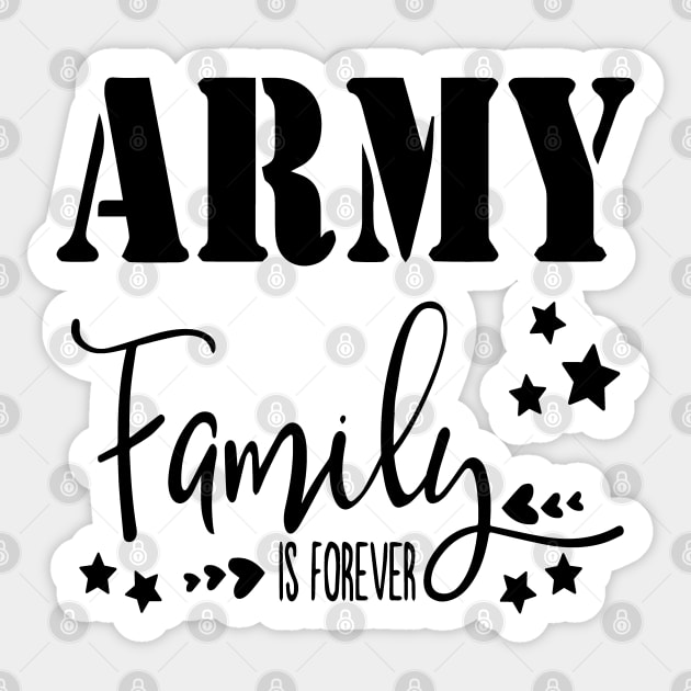 Army Family is Forever Sticker by Islanr